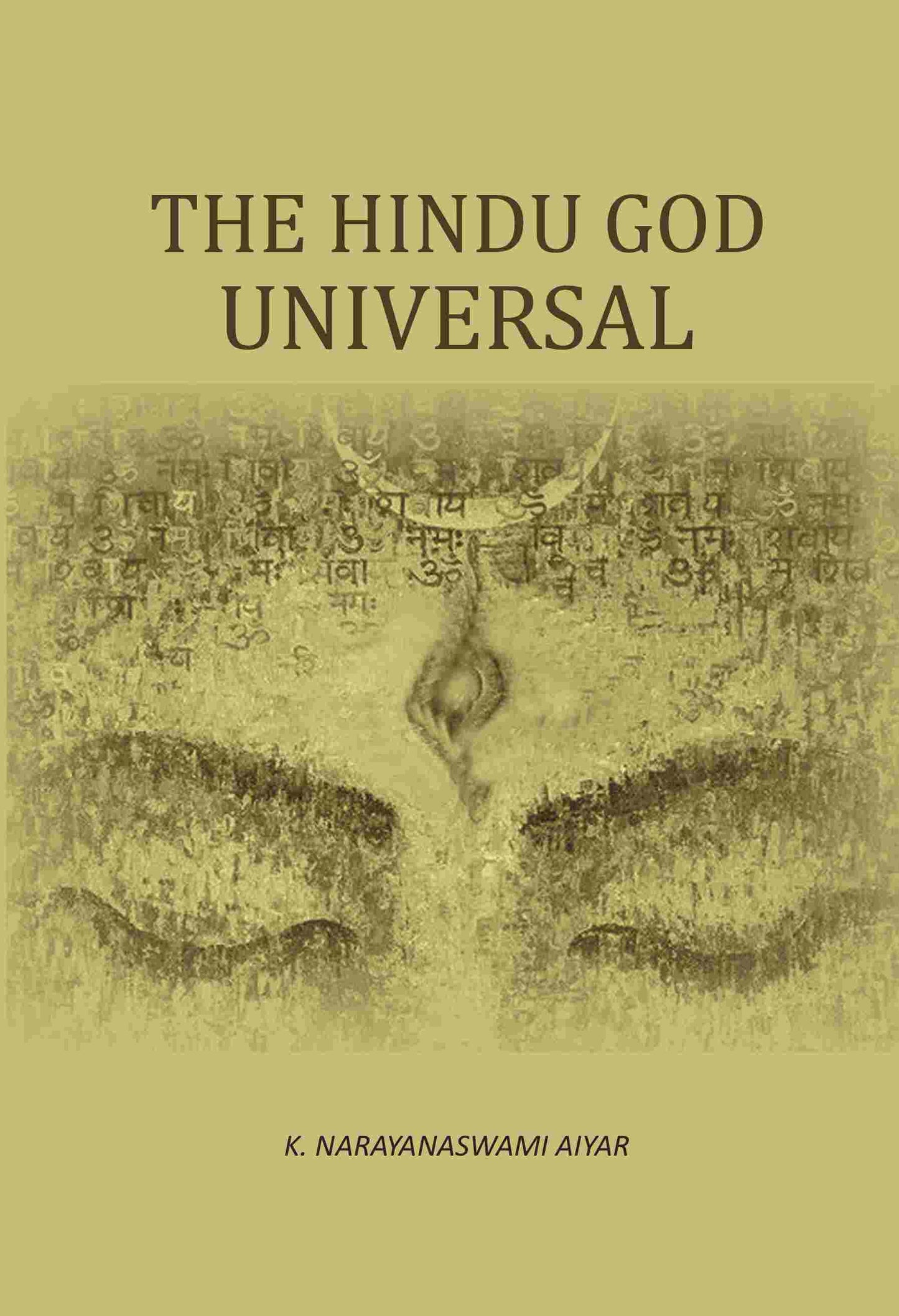 The Hindu God Universal - Gyan Books - Distacart