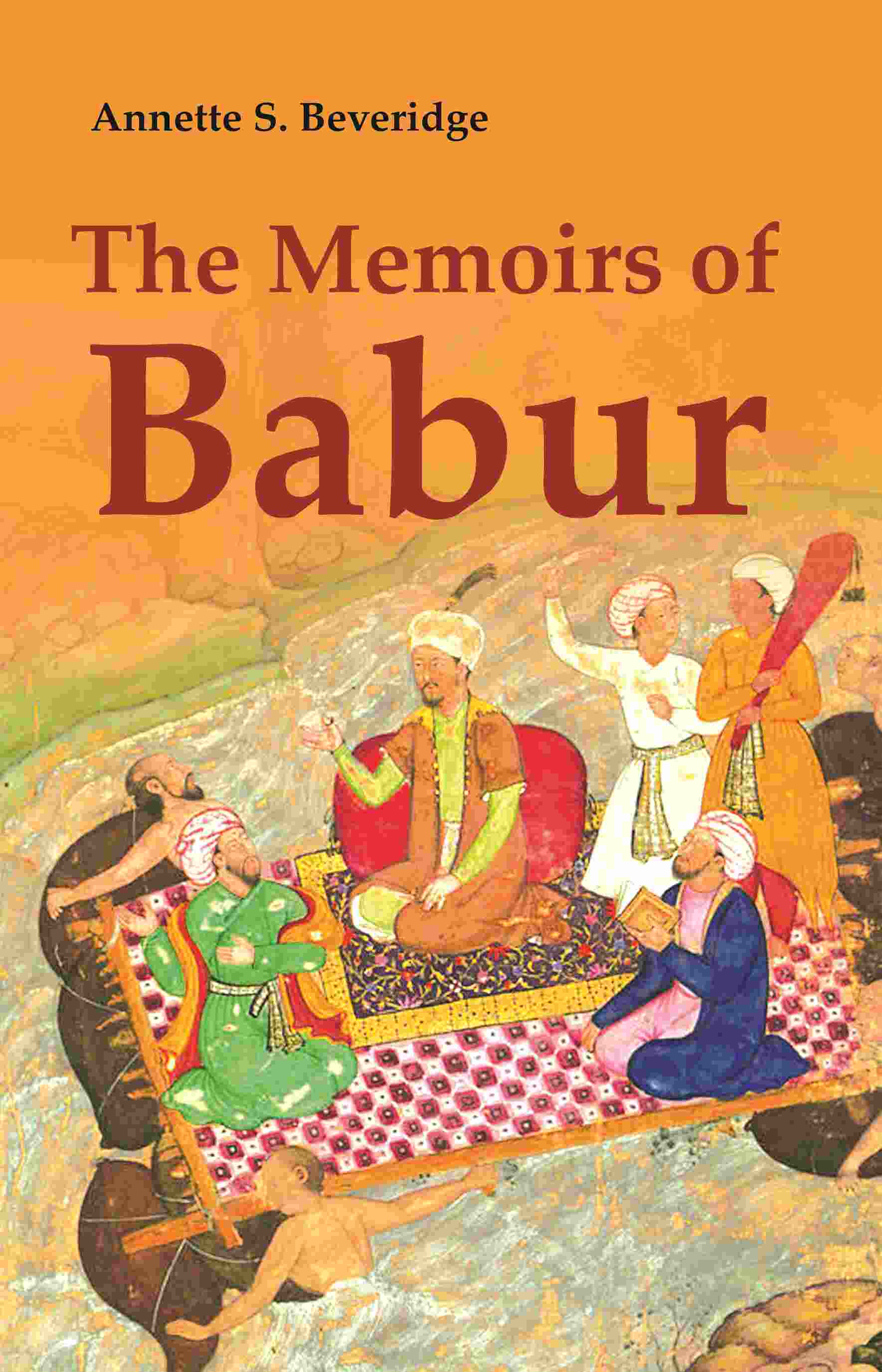 The Memoirs of Babur - Gyan Books - Distacart