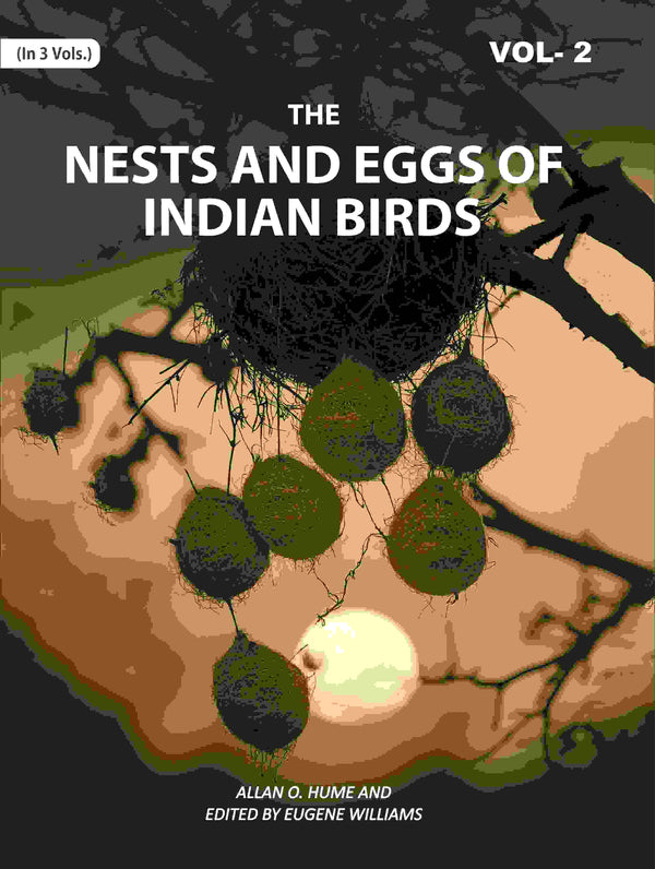 The Nests and Eggs of Indian Birds 2nd - Gyan Books