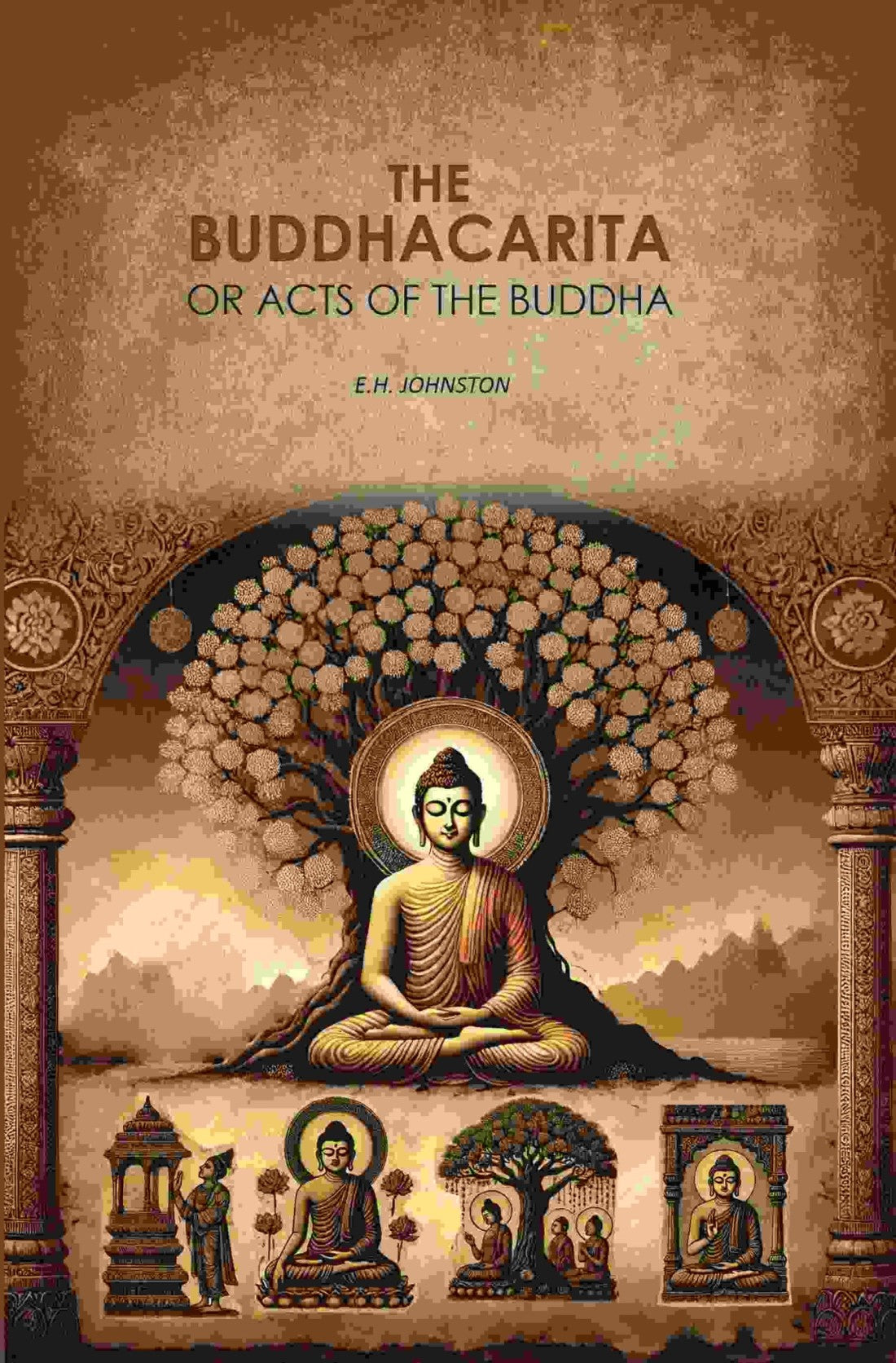 The Buddhacarita: or Acts of The Buddha - Gyan Books - Distacart