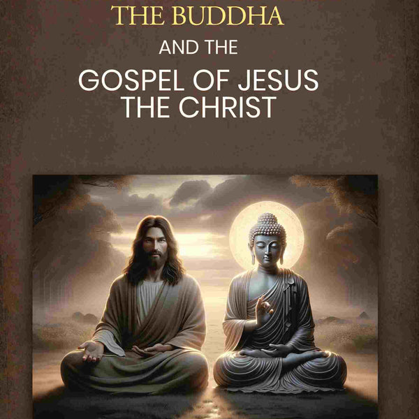 The dhamma of Gotama the Buddha: And The Gospel Of Jesus The Christ - Gyan Books - Distacart