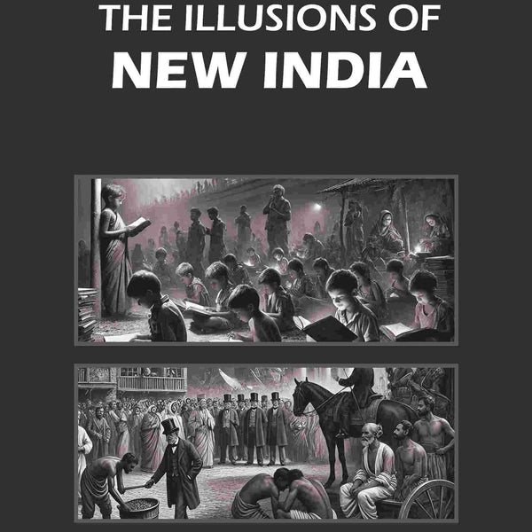 The Illusions of New India - Gyan Books - Distacart