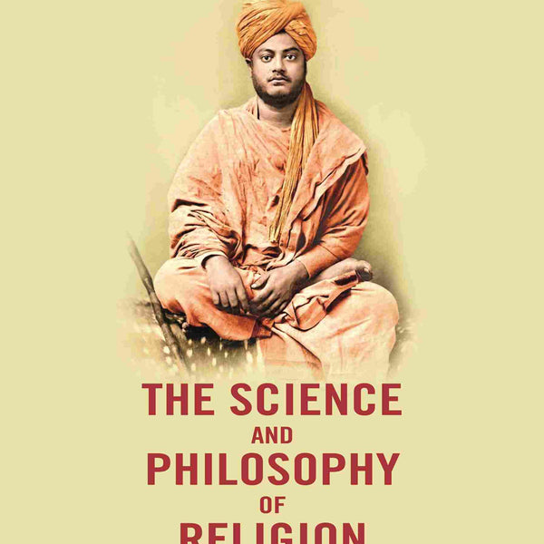 The Science And Philosophy of Religion: A Comparative study of Sankhya, Vedanta and other systems of thought - Gyan Books - Distacart