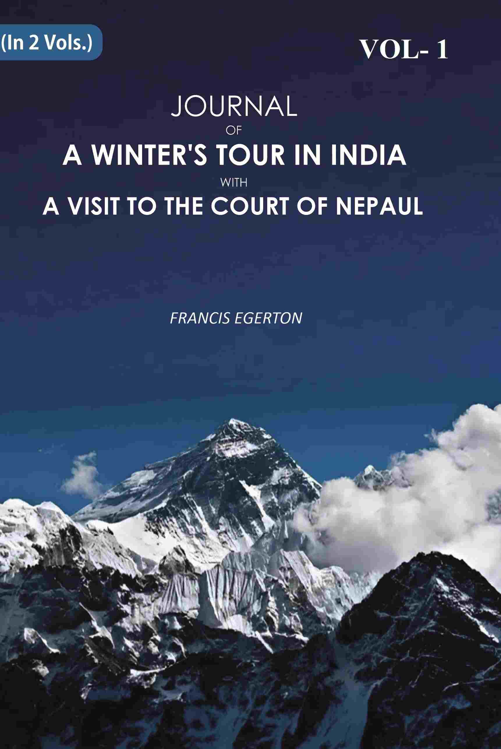 Journal of a Winter's Tour in India: With A Visit To The Court Of Nepaul 1st - Gyan Books - Distacart