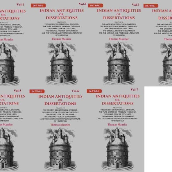 Indian Antiquities Or, Dissertations: Or, Dissertations, Relative To The Ancient Geographical 7 Vols. Set - Gyan Books - Distacart