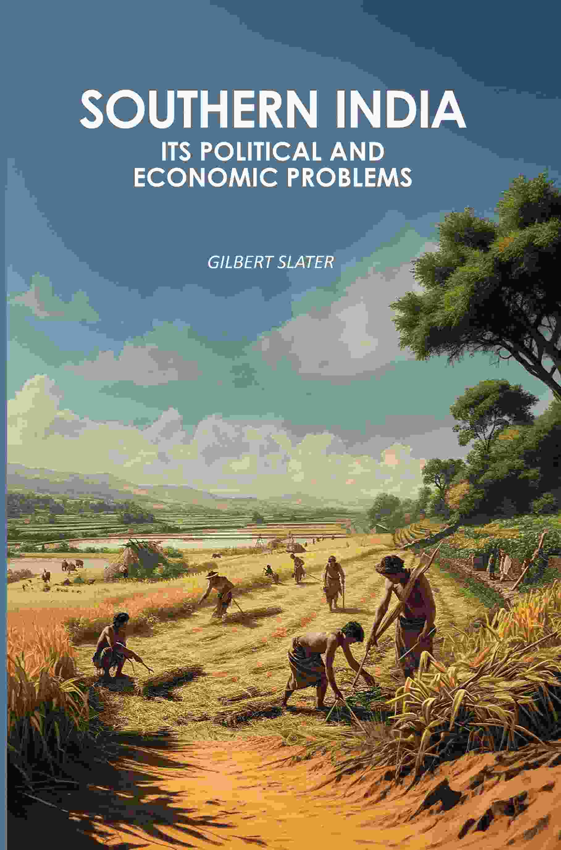 Southern India: Its Political And Economic Problems - Gyan Books - Distacart