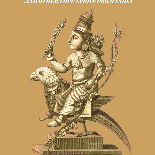 The Garden of Kama And Other Love Lyrics From India - Gyan Books - Distacart