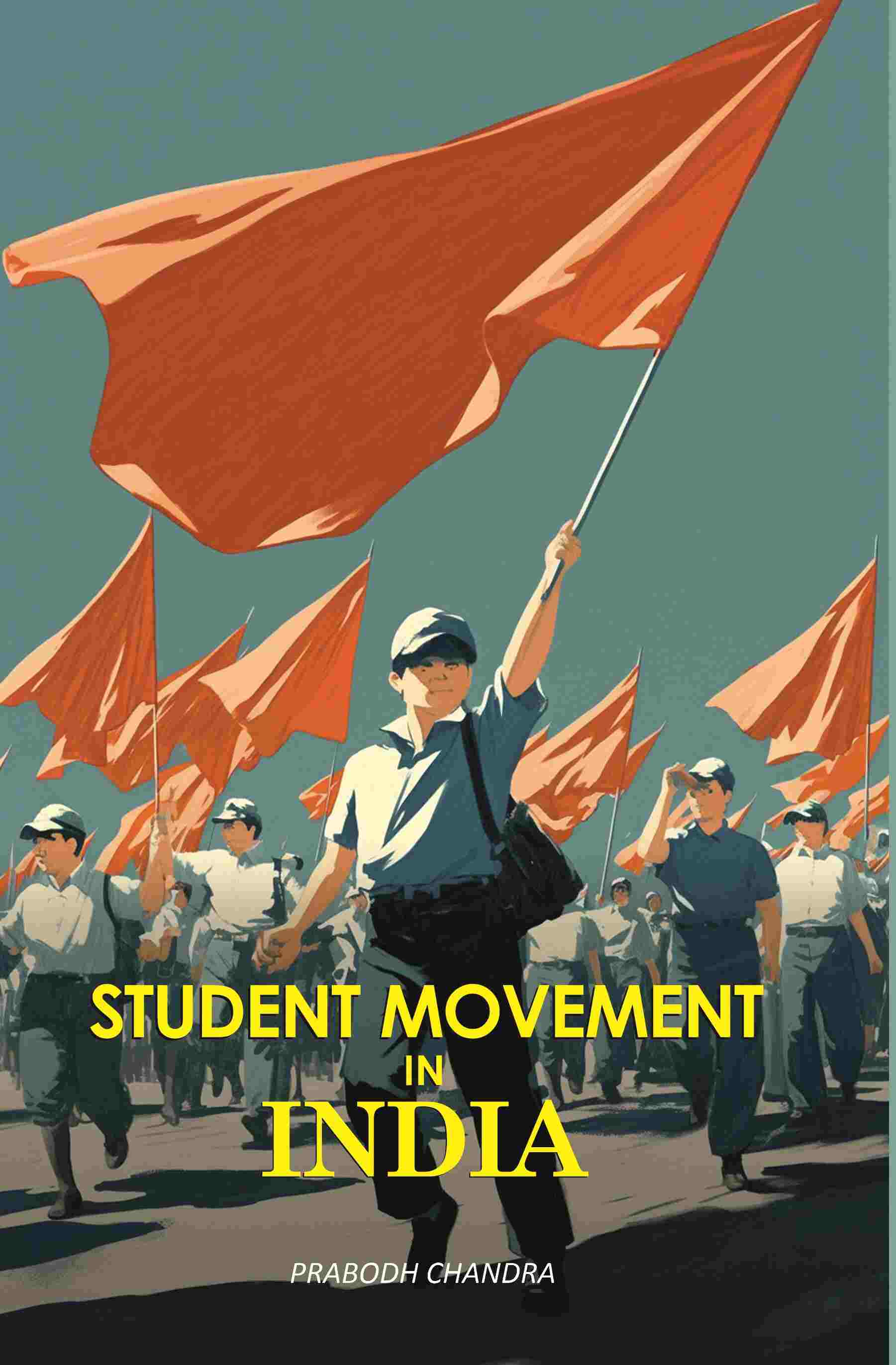 Student Movement In India - Gyan Books - Distacart