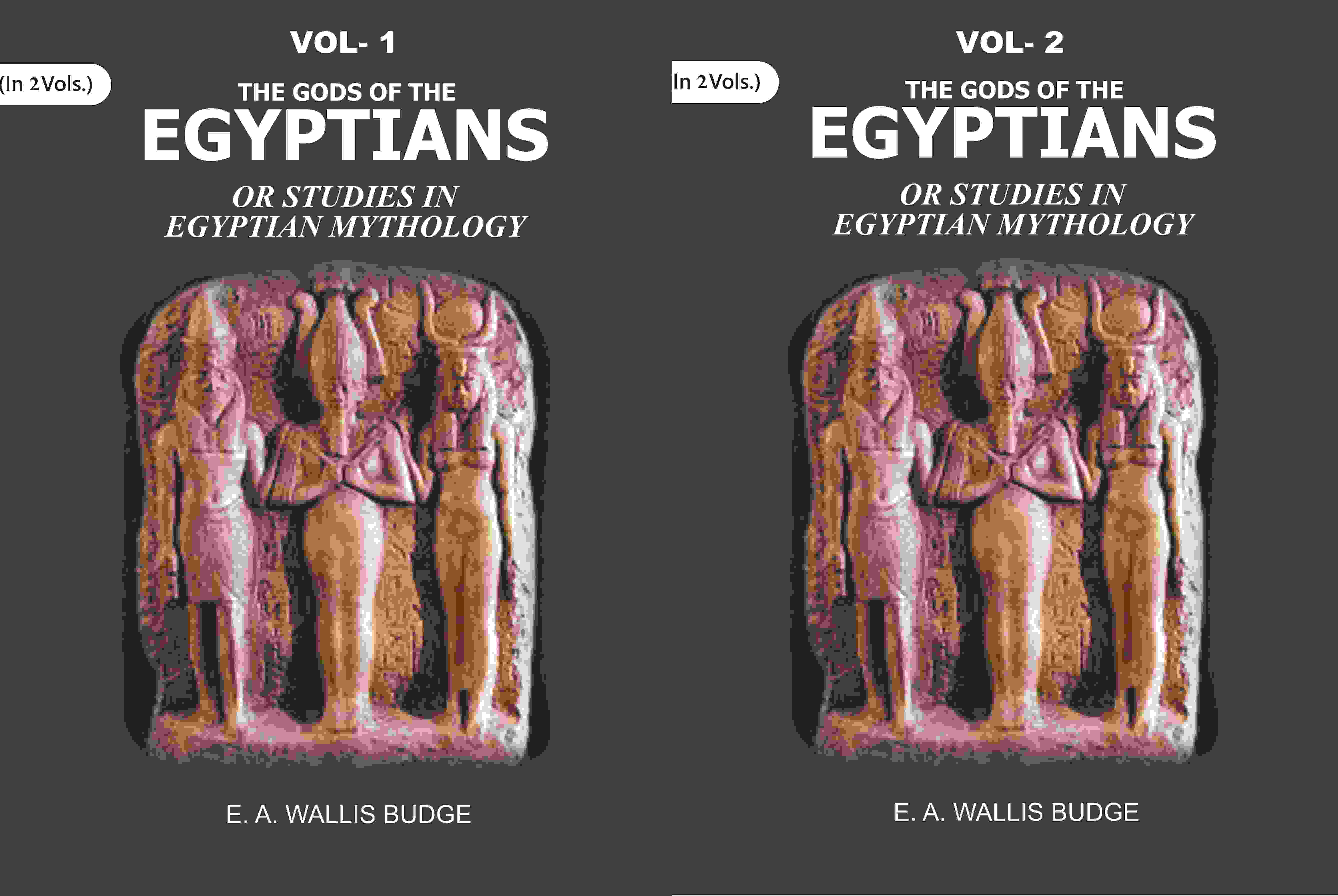 The Gods of the Egyptians: Or Studies in Egyptian Mythology 2 Vols. Set - Gyan Books - Distacart