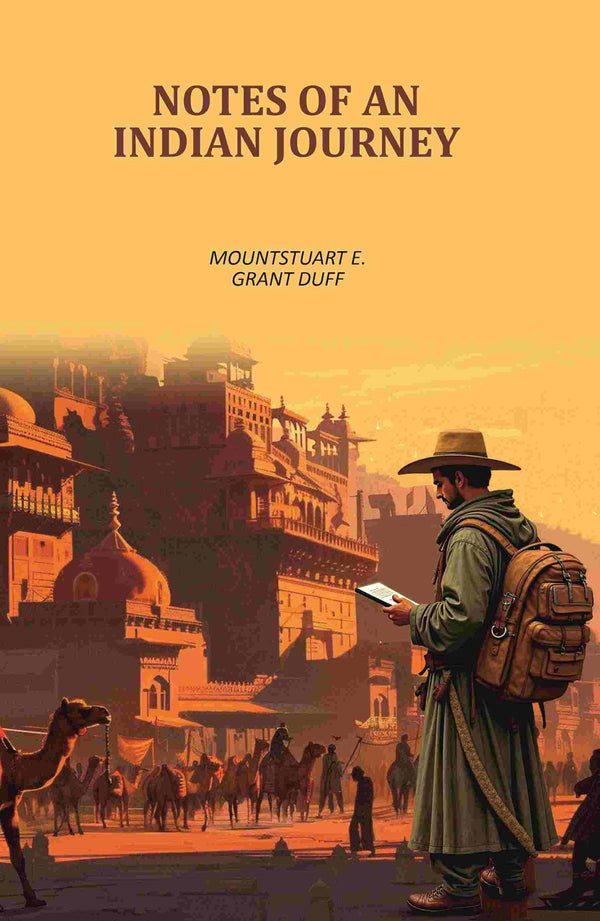 Notes of An Indian Journey - Gyan Books