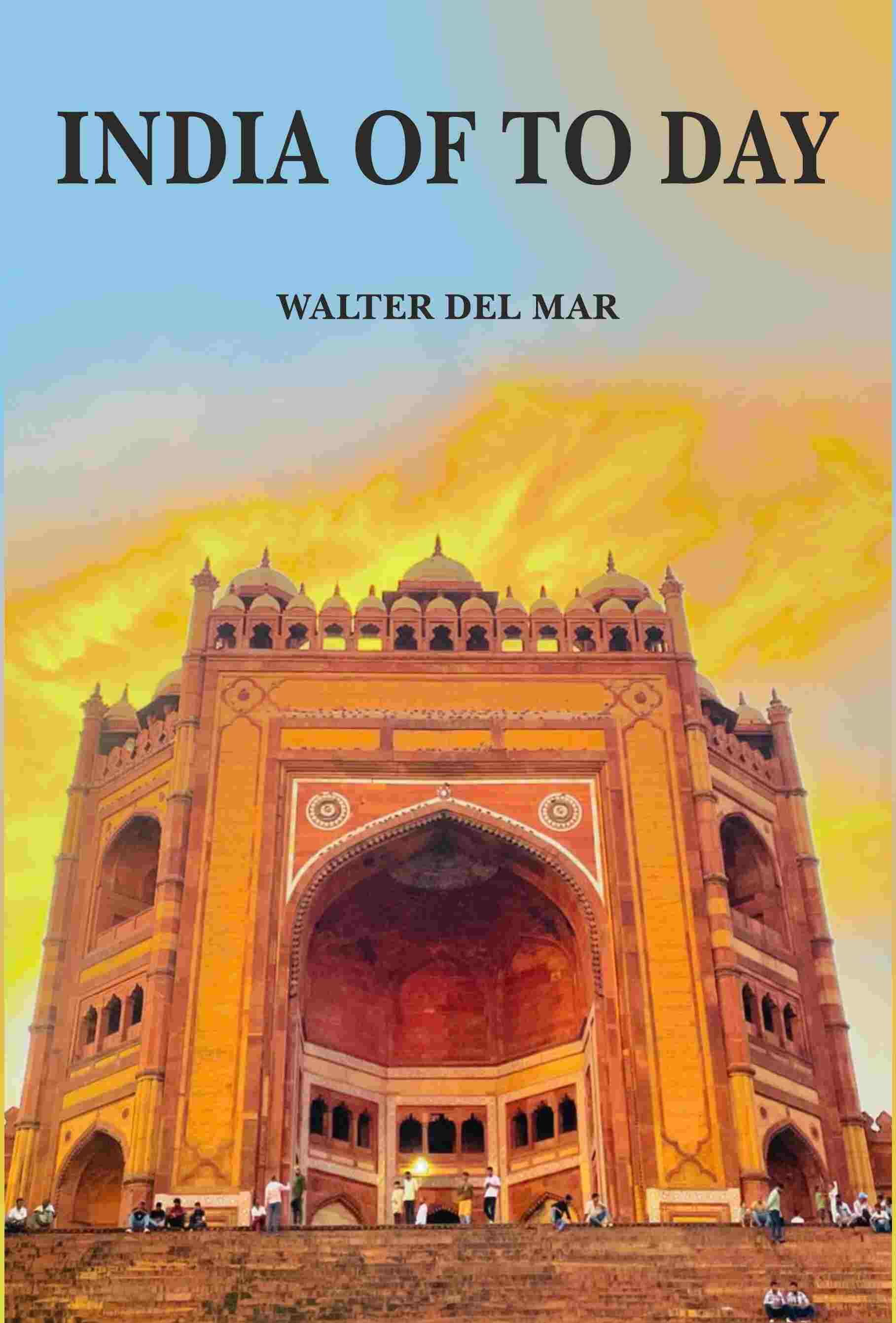 India of To Day - Gyan Books - Distacart
