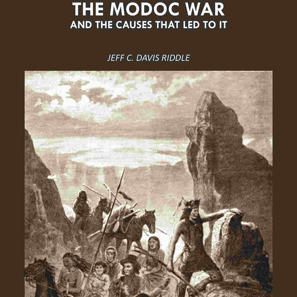 The Indian history of the Modoc war: And The Causes That led To It - Gyan Books - Distacart