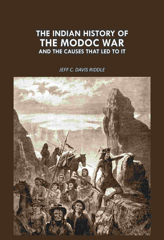 The Indian history of the Modoc war: And The Causes That led To It - Gyan Books - Distacart