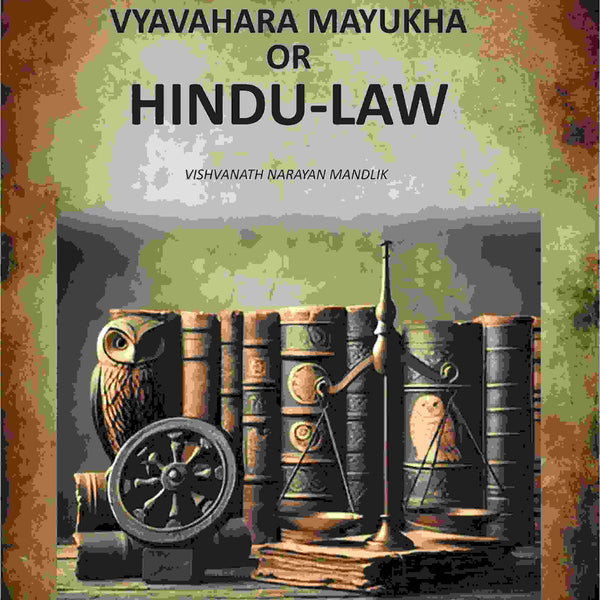 Vyavahara Mayukha Or Hindu-law - Gyan Books - Distacart