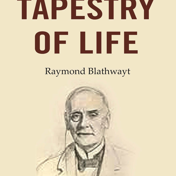 The Tapestry of Life - Gyan Books - Distacart