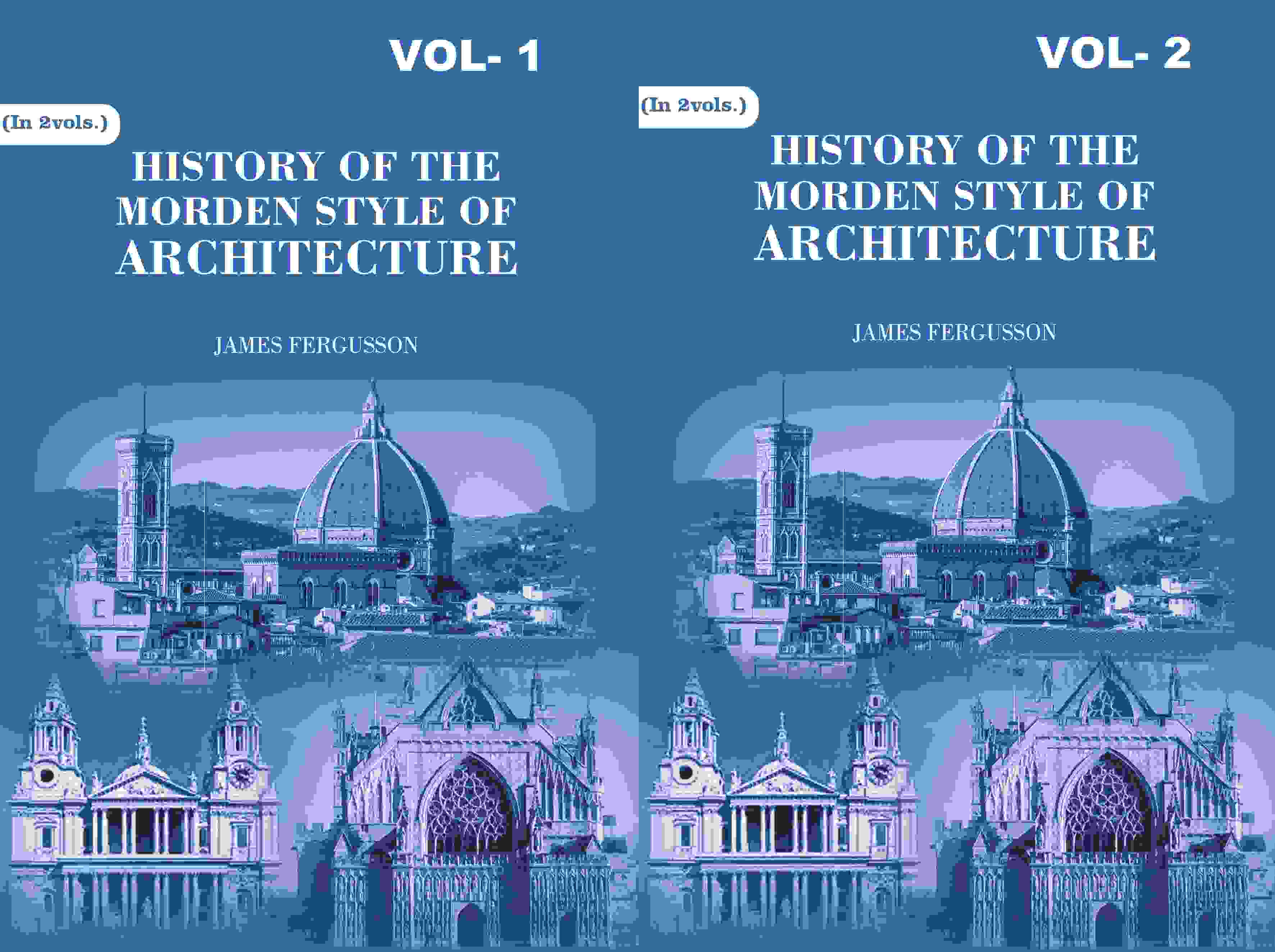 History of the Modern Styles of Architecture 2 Vols. Set - Gyan Books - Distacart