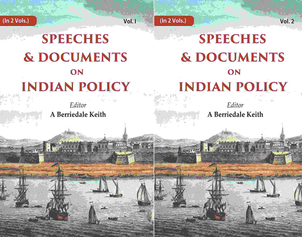Speeches & Documents on Indian Policy 2 Vols. Set - Gyan Books
