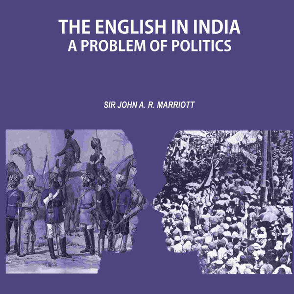 The English in India: A Problem of Politics - Gyan Books - Distacart