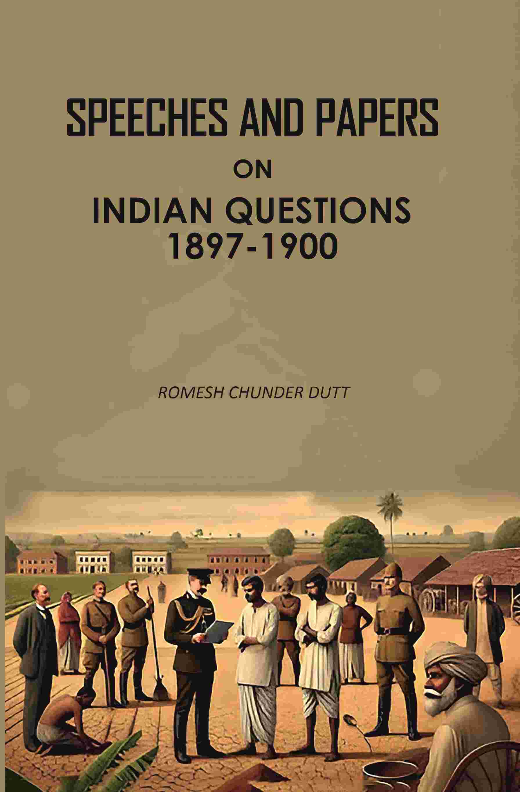 Speeches And Papers On Indian Questions (1897-1900) - Gyan Books - Distacart