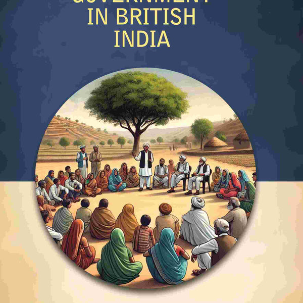 Village Government In British India - Gyan Books - Distacart
