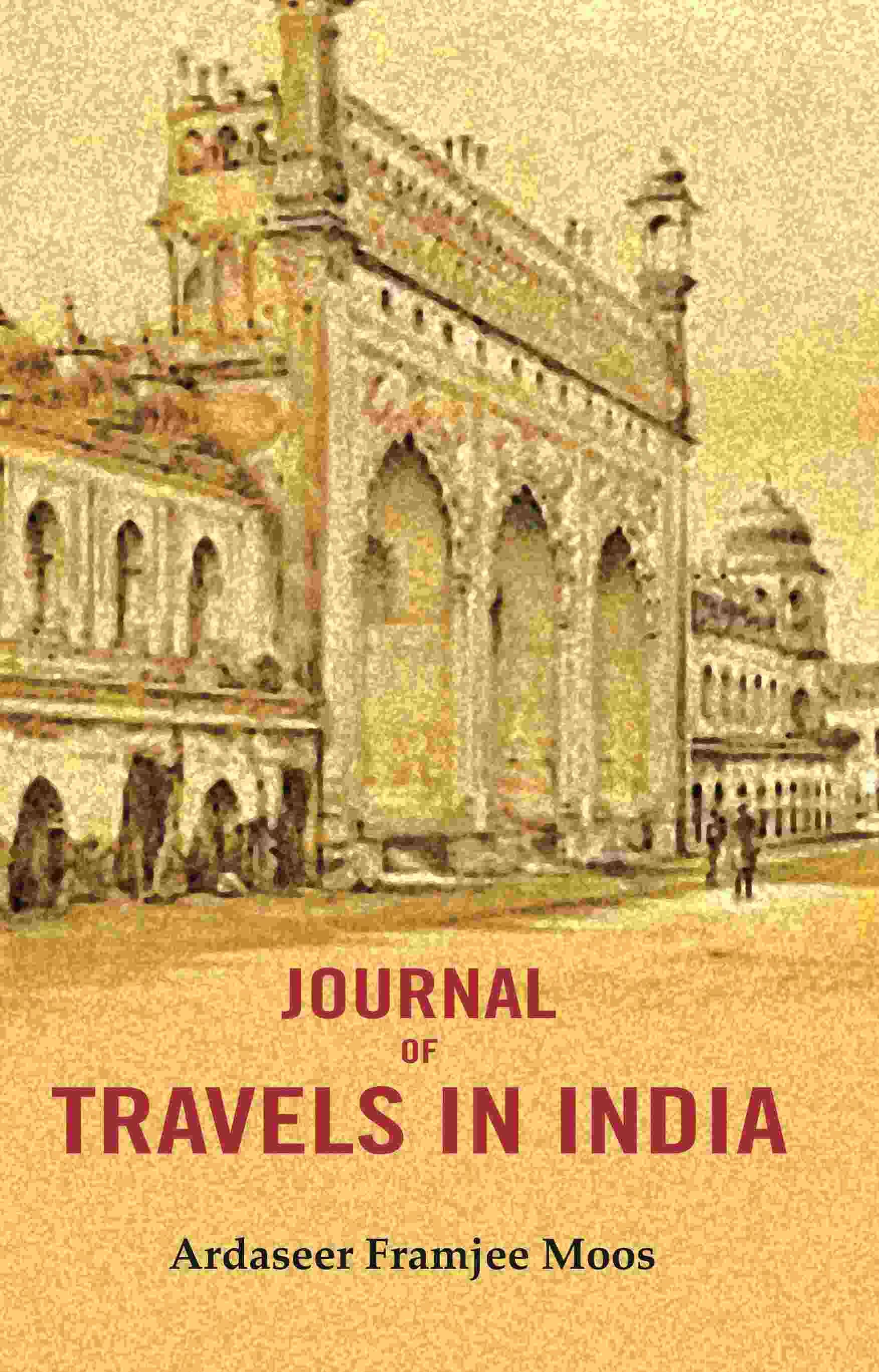 Journal of Travels in India - Gyan Books - Distacart