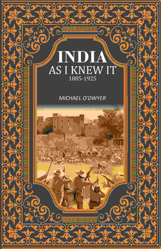 India as I Knew It 1885-1925 - Gyan Books - Distacart