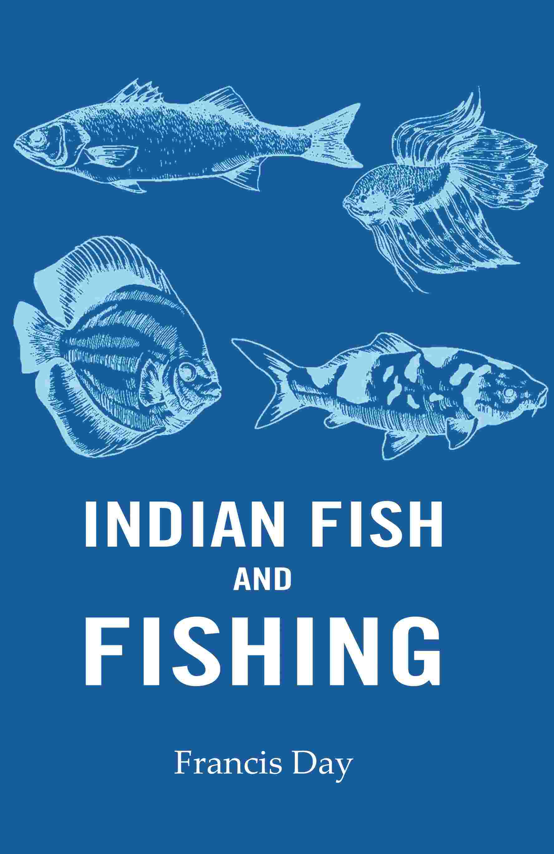 Indian Fish and Fishing - Gyan Books - Distacart
