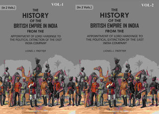 The History Of The British Empire In India: From The Appointment Of Lord Hardinge To The 2 Vols. Set - Gyan Books - Distacart
