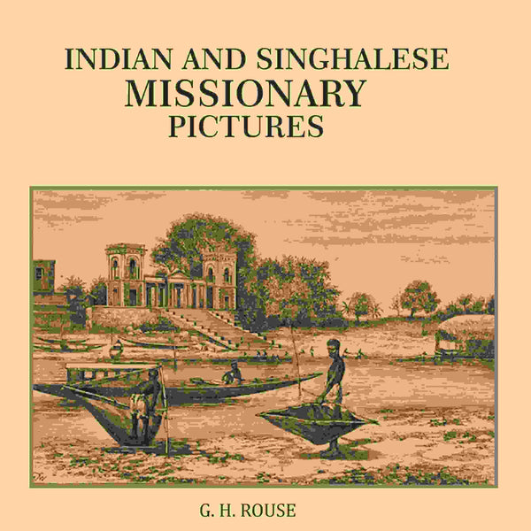 Indian and Singhalese Missionary Pictures - Gyan Books - Distacart