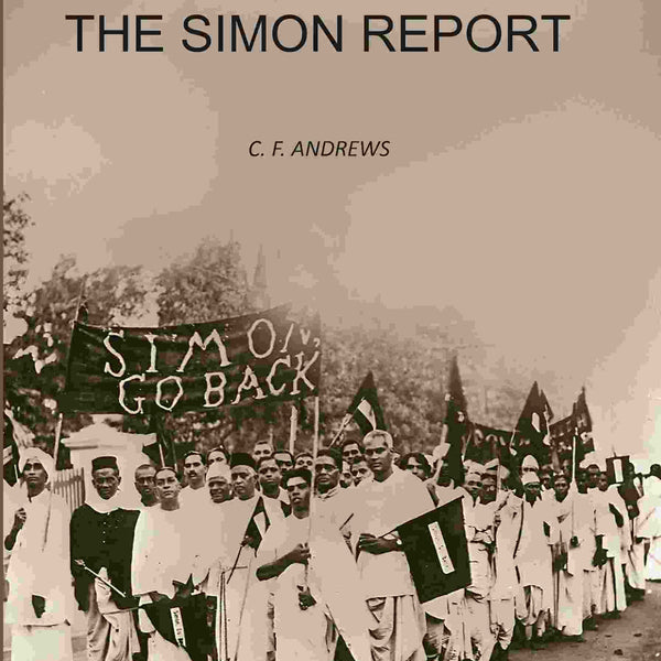 India And The Simon Report - Gyan Books - Distacart