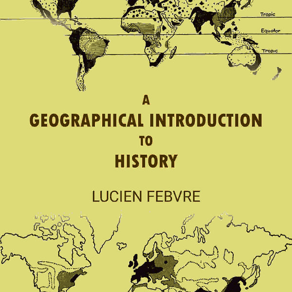 A Geographical Introduction to History - Gyan Books - Distacart