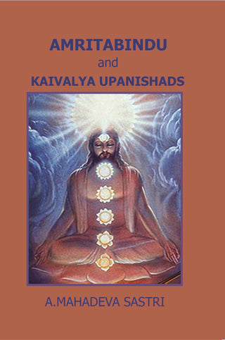 Amritabindu and Kaivalya Upanishads - Gyan Books - Distacart