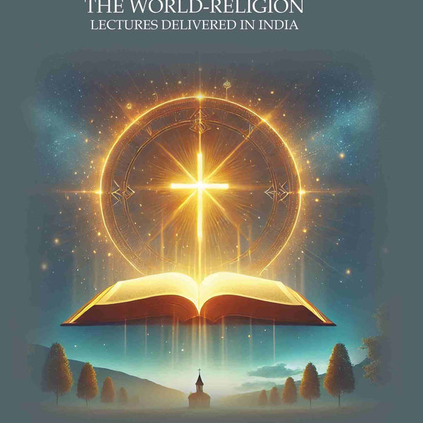 Christianity the World-Religion: Lectures Delivered In India  - Gyan Books - Distacart