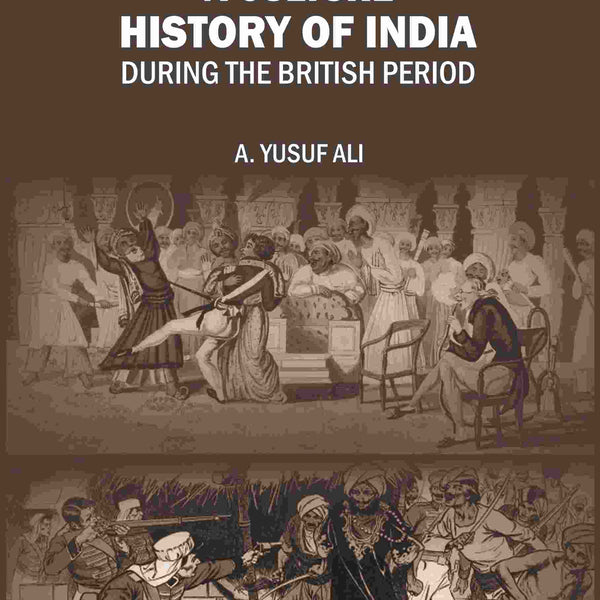 A Cultural History of India During the British Period - Gyan Books - Distacart