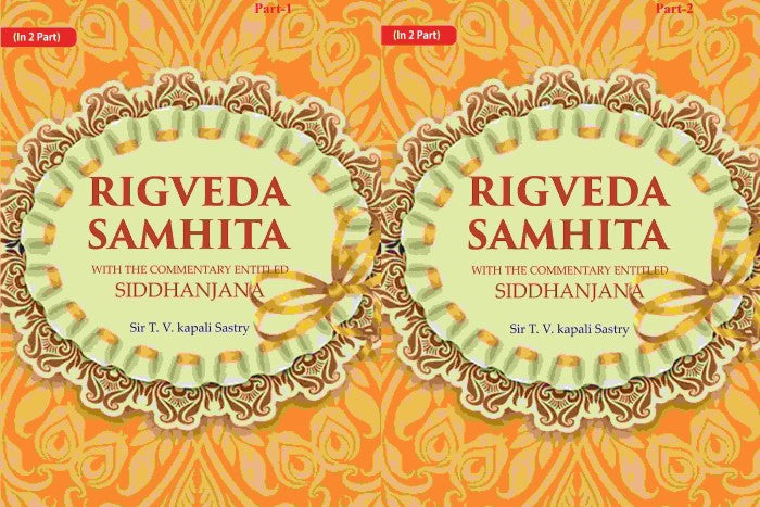 Rigveda Samhita: With the Commentary Entitled Siddhanjana 2 Parts - Gyan Books - Distacart