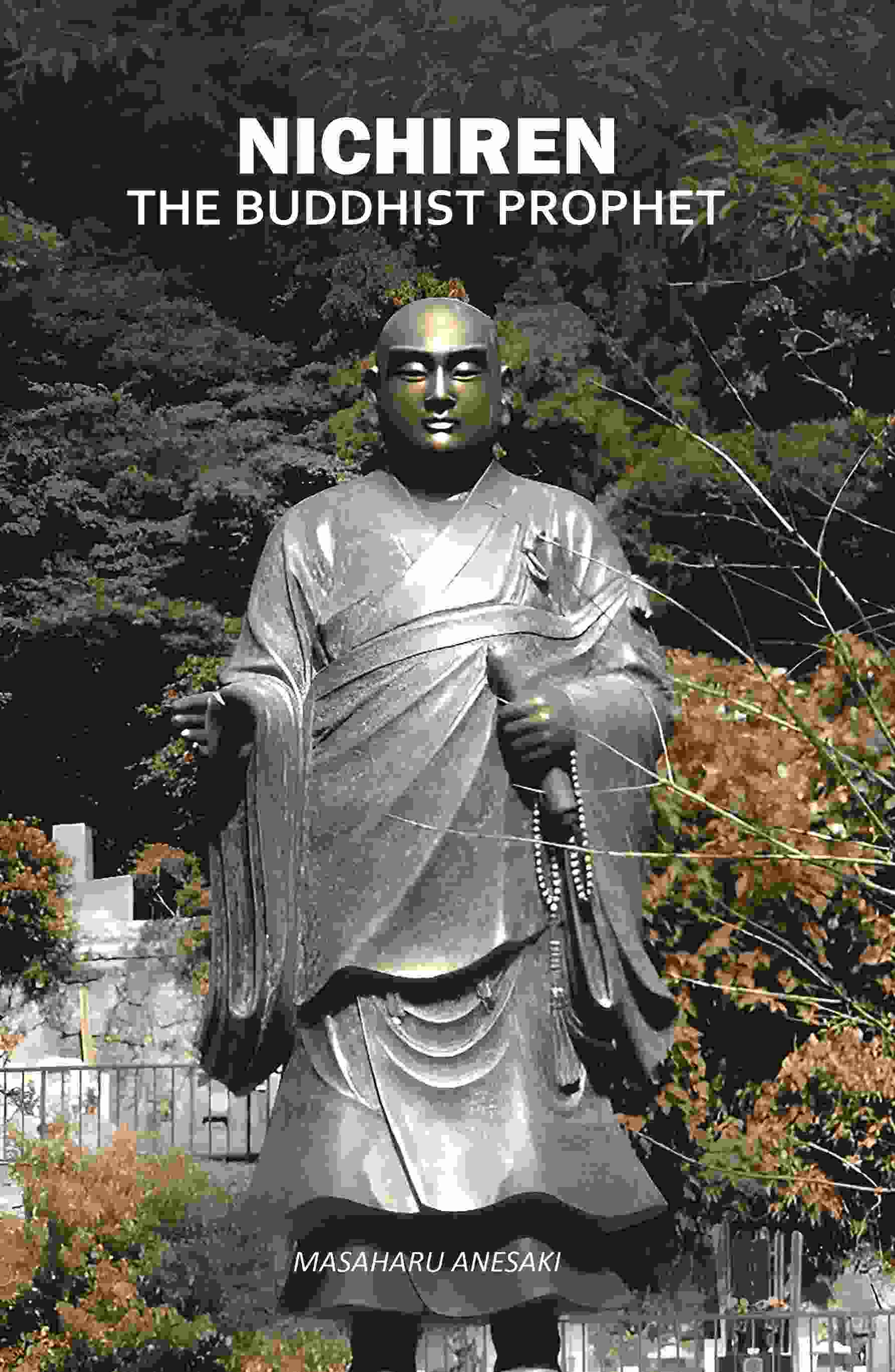 Nichiren: The Buddhist Prophet - Gyan Books - Distacart