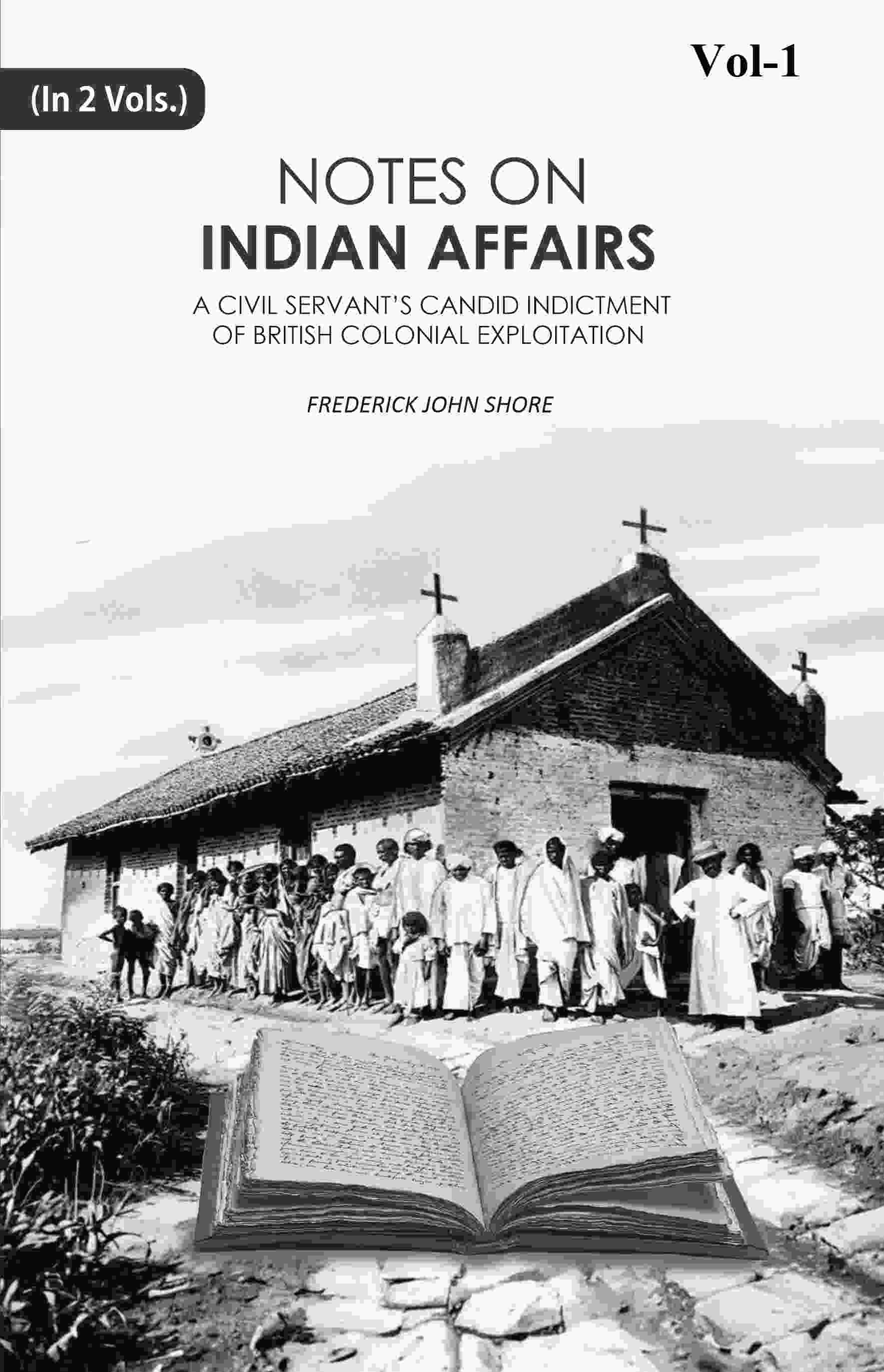 Notes on Indian Affairs 1st - Gyan Books - Distacart