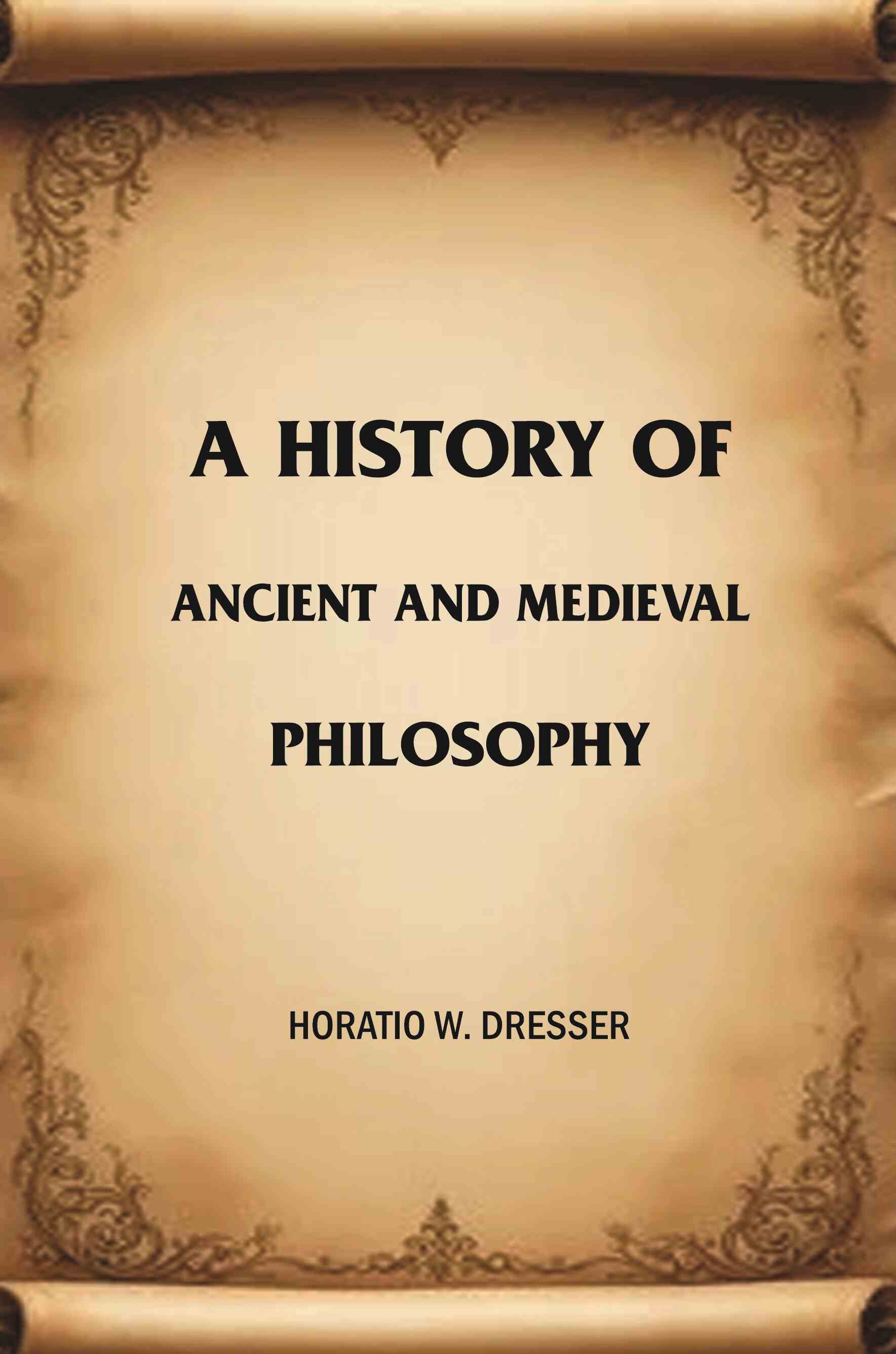 A History of Ancient and Medieval Philosophy - Gyan Books - Distacart