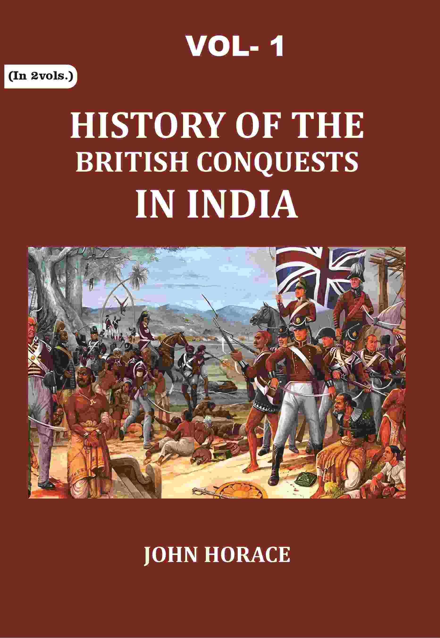 History of The British Conquests In India 1st - Gyan Books - Distacart