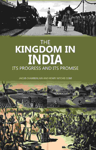 The Kingdom in India Its Progress and Its Promise - Gyan Books - Distacart