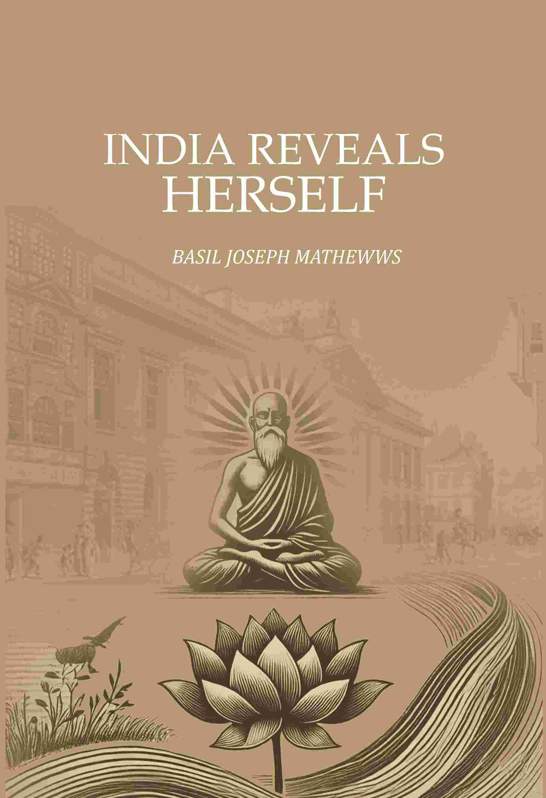 India Reveals Herself - Gyan Books - Distacart