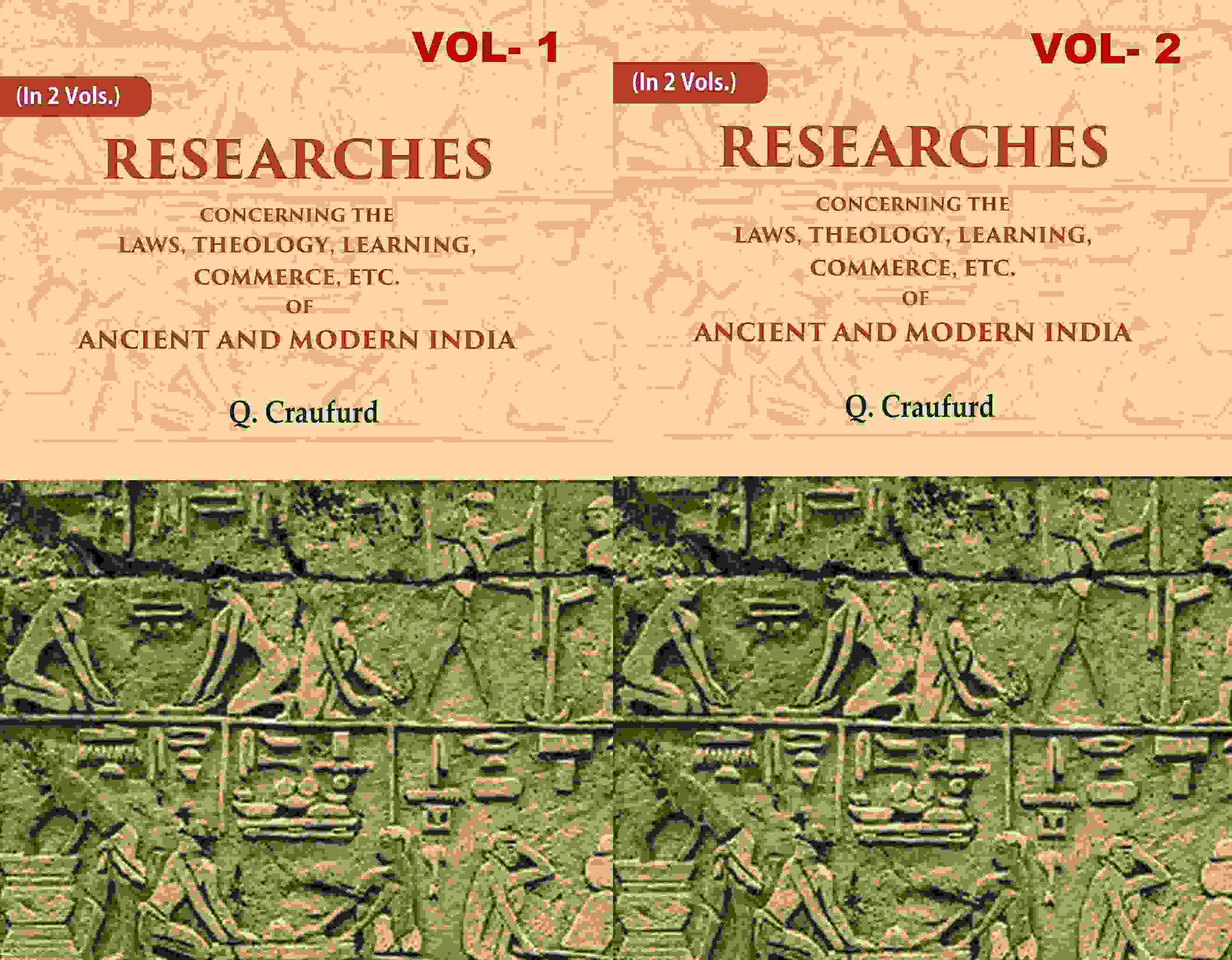 Researches Concerning the Laws, Theology, Learning, Commerce, Etc. of Ancient and Modern India 2 Vols. Set - Gyan Books - Distacart