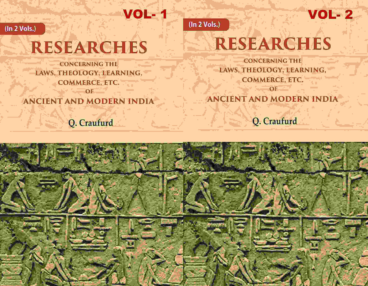 Researches Concerning the Laws, Theology, Learning, Commerce, Etc. of Ancient and Modern India 2 Vols. Set - Gyan Books - Distacart
