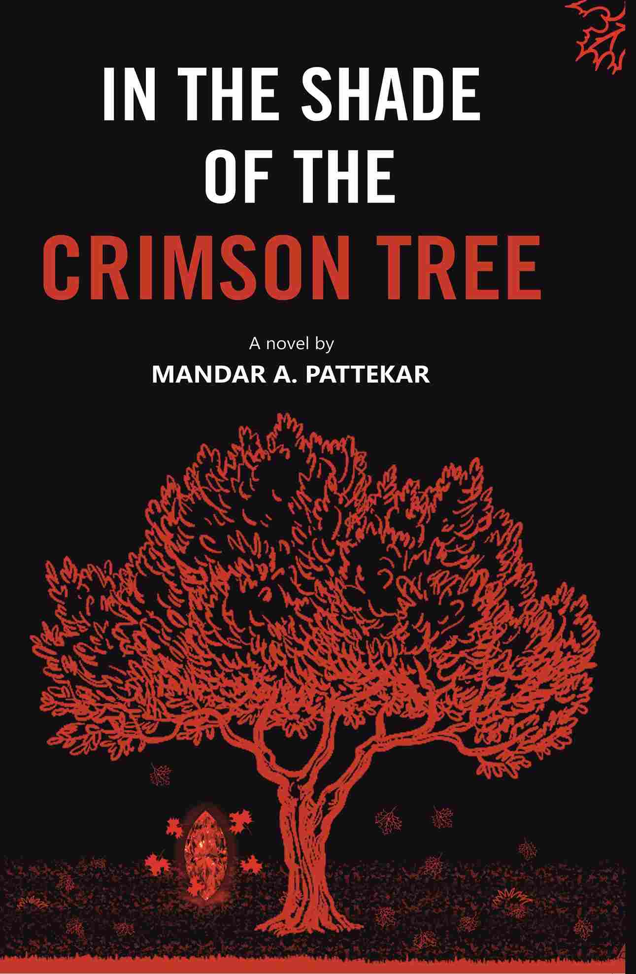 IN THE SHADE OF THE CRIMSON TREE - Gyan Books - Distacart