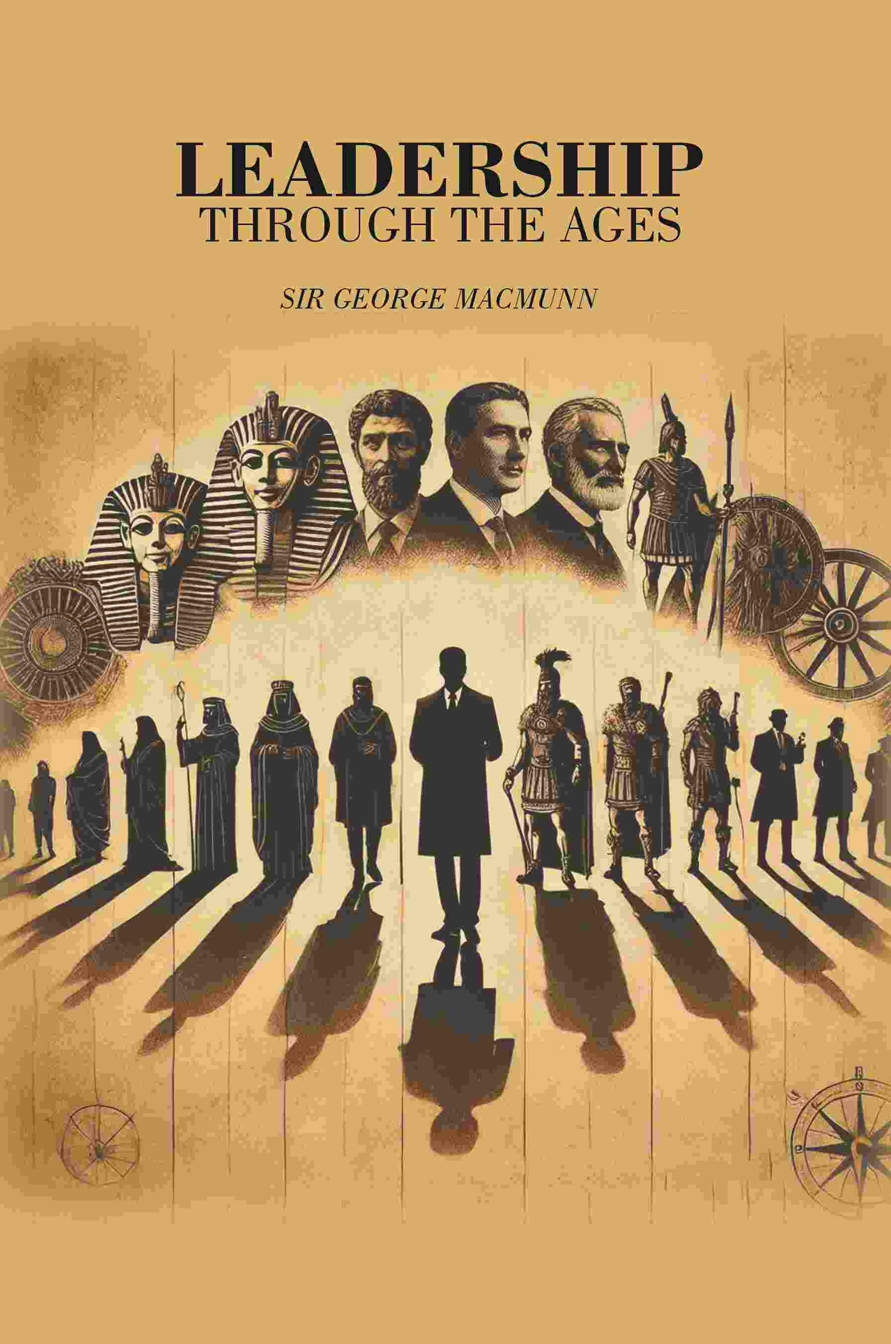 Leadership Through the Ages - Gyan Books - Distacart