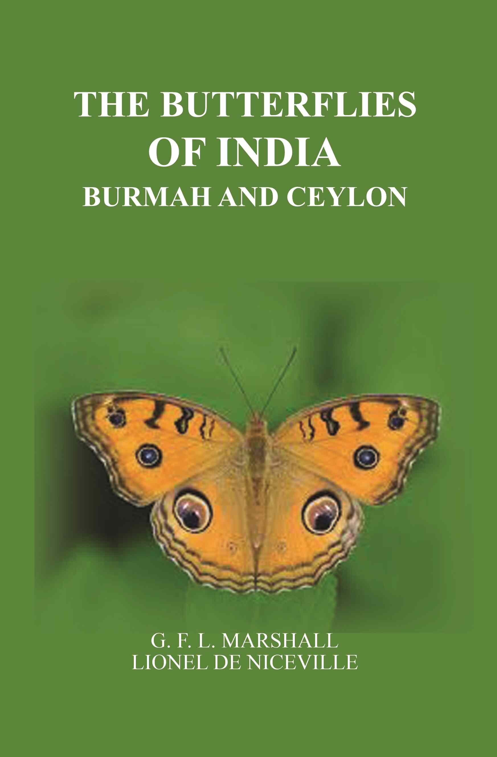 The Butterflies of India, Burmah and Ceylon - Gyan Books - Distacart