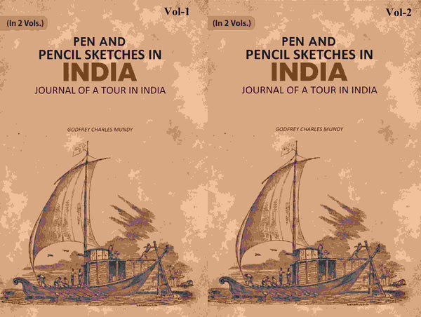 Pen and Pencil Sketches in India: Journal of a Tour in India 2 Vols. Set - Gyan Books