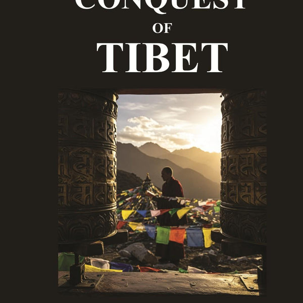 A conquest of Tibet - Gyan Books - Distacart