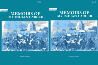 Memoirs of my Indian career 2 Vols. Set - Gyan Books