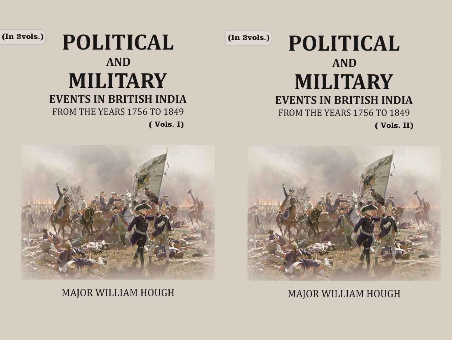 Political And Military Events in British India: from the years 1756 to 1849 (2 Vols. Set) - Gyan Books - Distacart